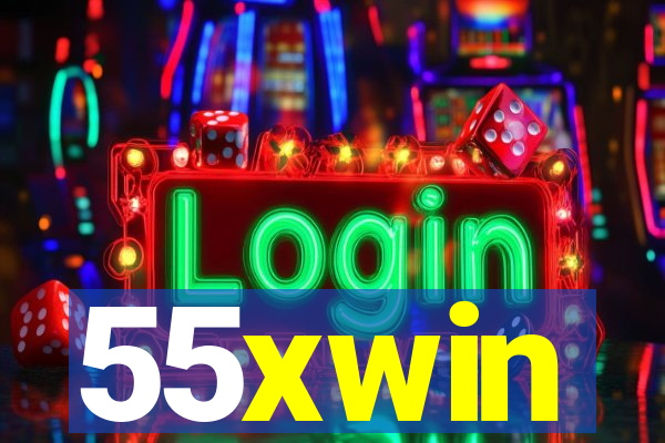 55xwin