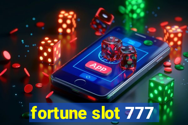 fortune slot 777