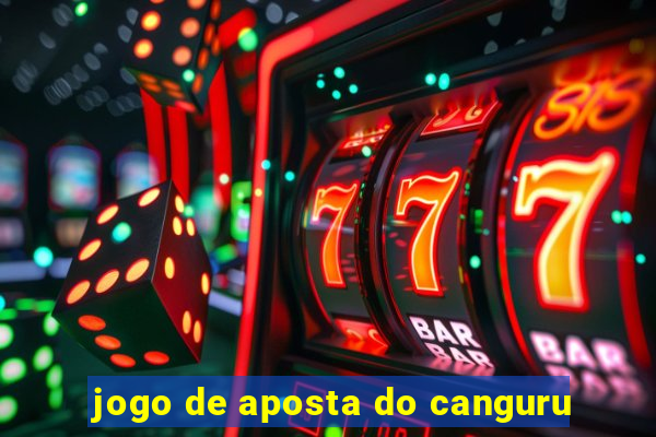 jogo de aposta do canguru