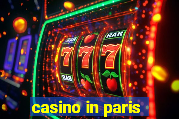 casino in paris