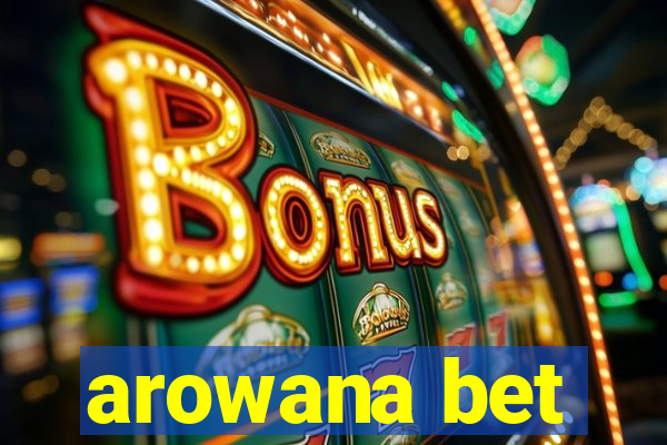 arowana bet