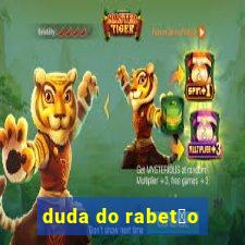 duda do rabet茫o