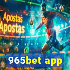 965bet app