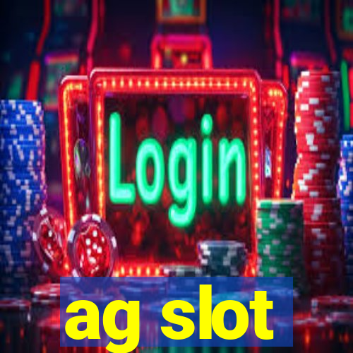 ag slot