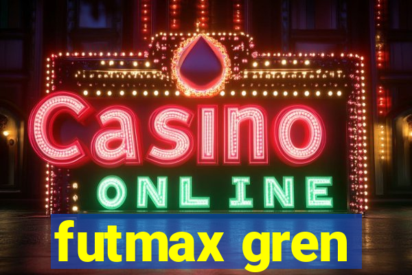 futmax gren