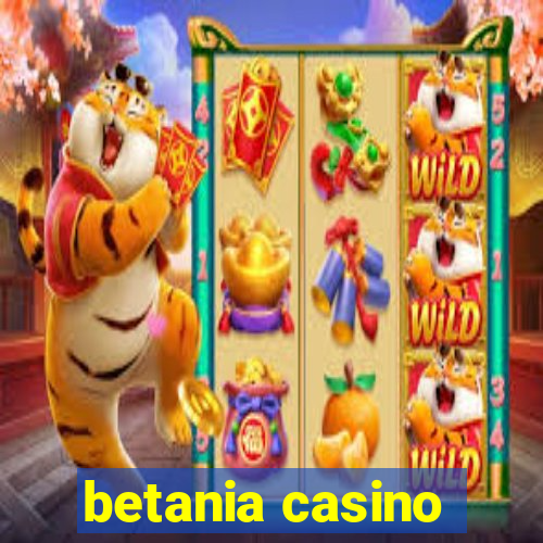 betania casino