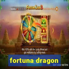 fortuna dragon