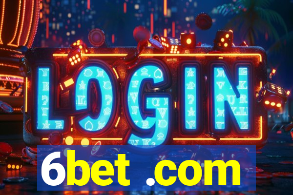 6bet .com