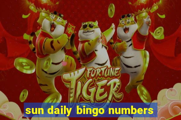 sun daily bingo numbers