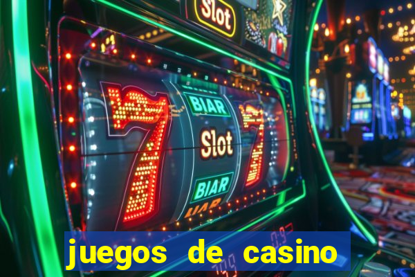 juegos de casino con bonus gratis