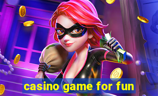 casino game for fun