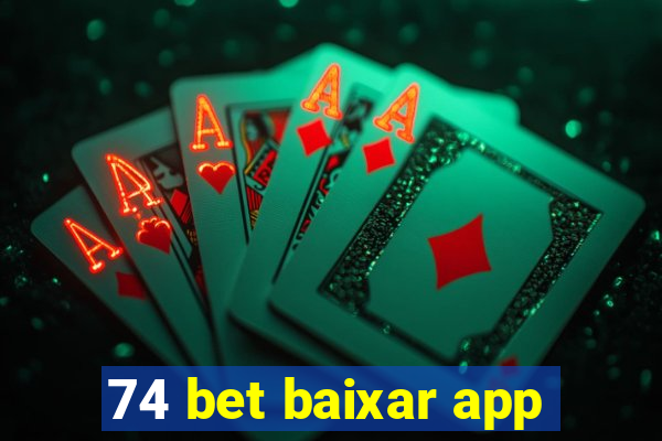 74 bet baixar app