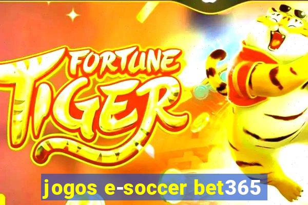 jogos e-soccer bet365