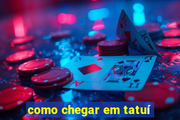 como chegar em tatuí