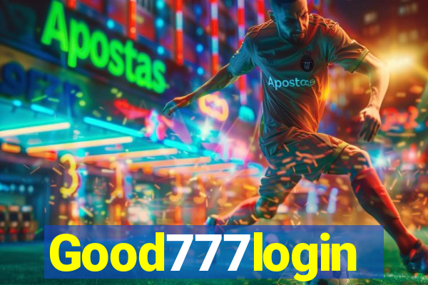 Good777login