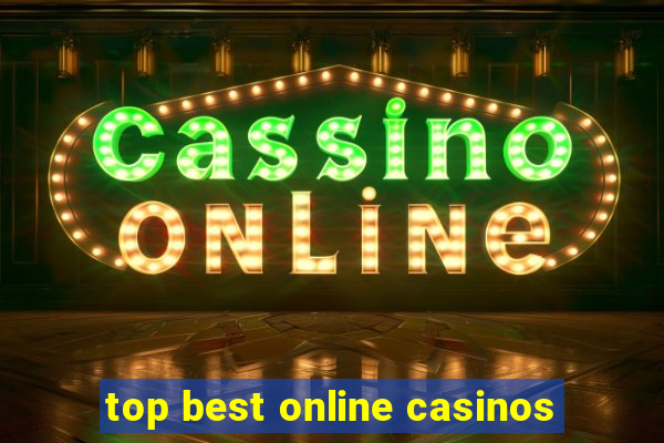 top best online casinos