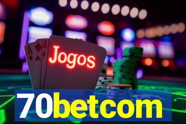 70betcom