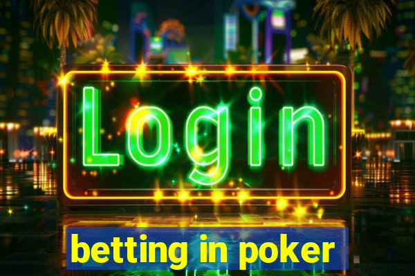 betting in poker