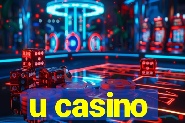 u casino