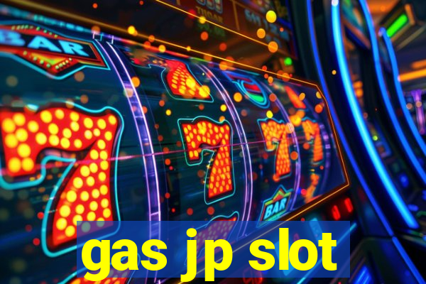 gas jp slot