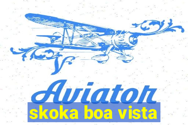 skoka boa vista