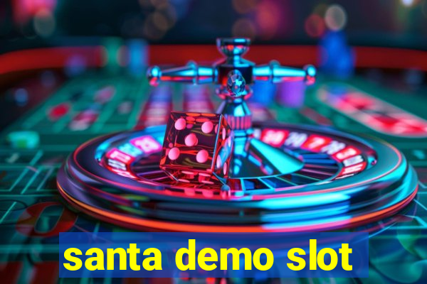 santa demo slot