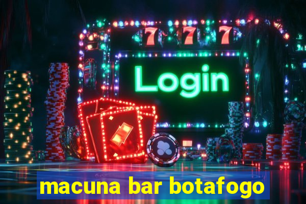 macuna bar botafogo