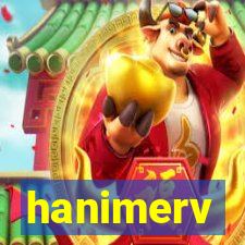 hanimerv