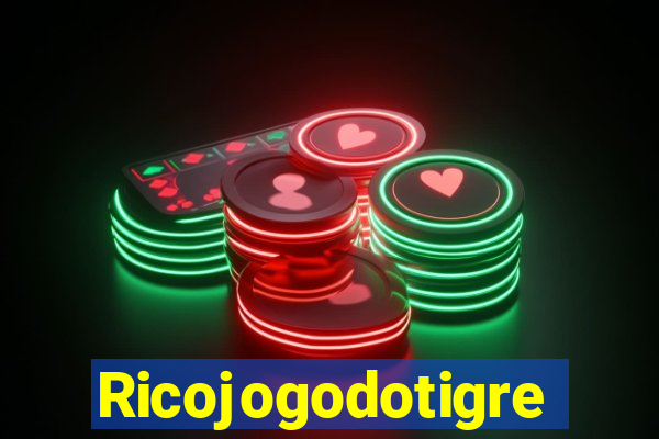 Ricojogodotigre