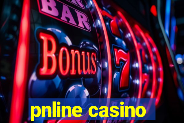 pnline casino