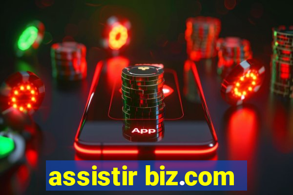 assistir biz.com