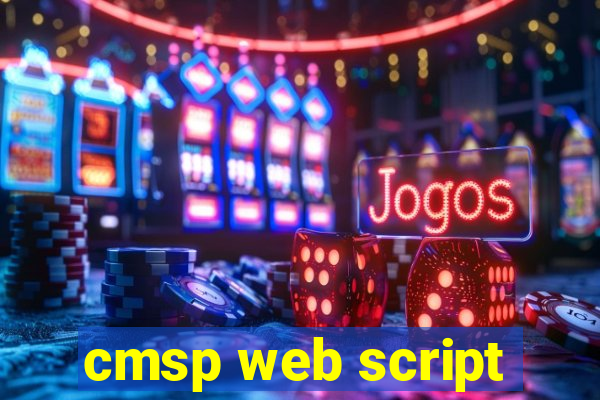 cmsp web script