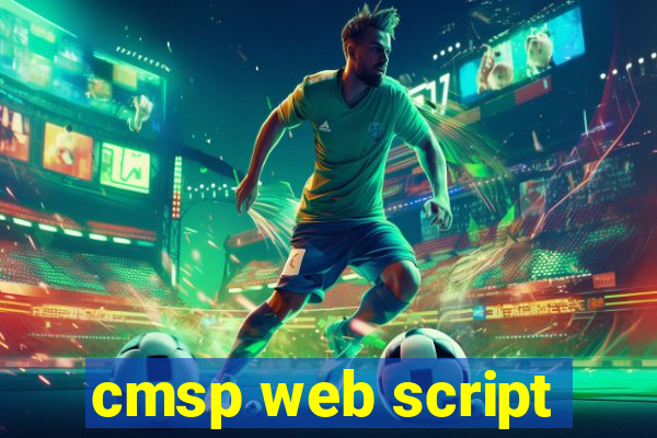 cmsp web script