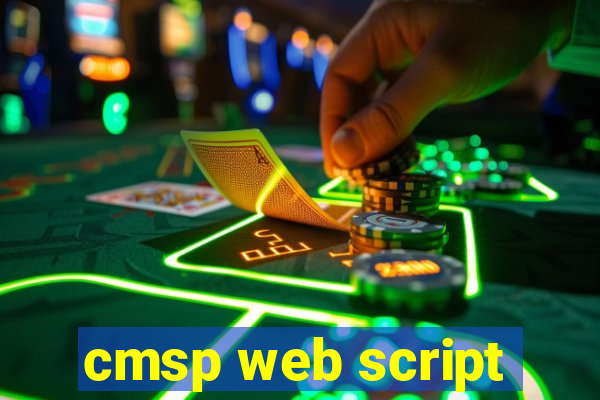 cmsp web script