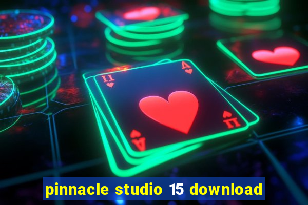 pinnacle studio 15 download