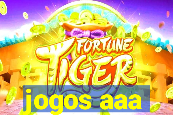 jogos aaa