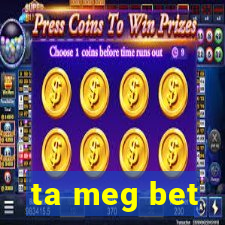 ta meg bet