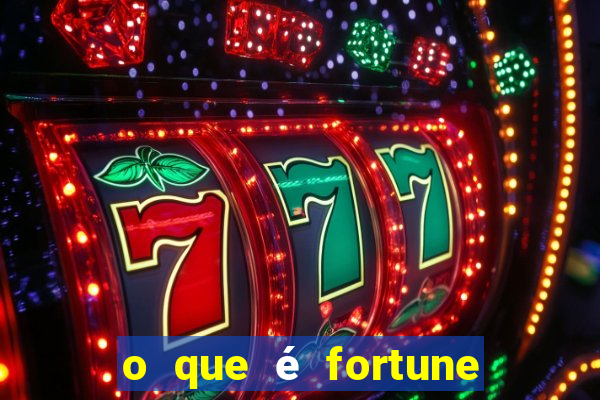 o que é fortune tiger é confiável