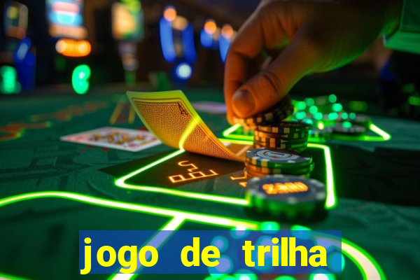 jogo de trilha para imprimir