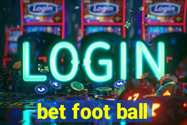 bet foot ball