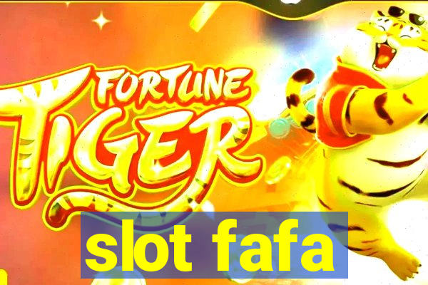 slot fafa