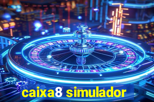 caixa8 simulador