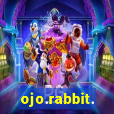 ojo.rabbit.