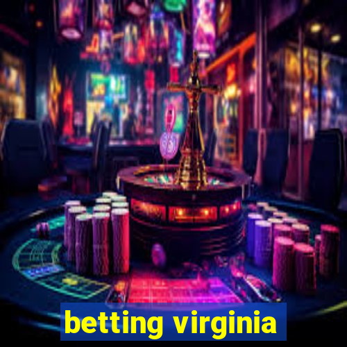 betting virginia