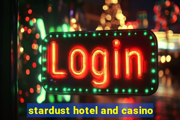 stardust hotel and casino