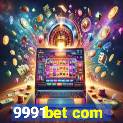 9991bet com