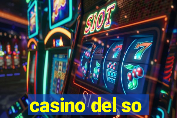 casino del so