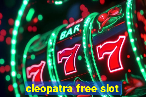 cleopatra free slot