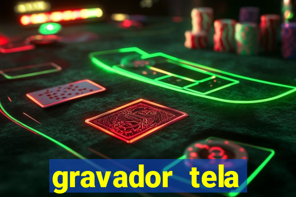 gravador tela windows 11