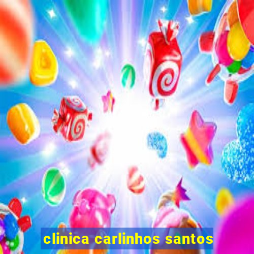 clinica carlinhos santos